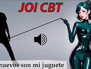 JOI CBT Roleplay en espa&ntilde_ol. Nivel extremo. Divierteme con tus huevos.