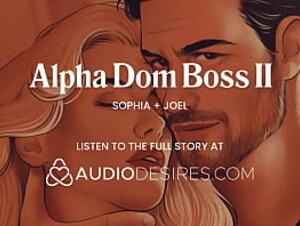 Hot secretary is edged by alpha dom boss to keep her job | Audio porn for women